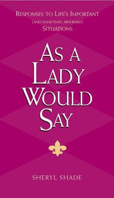 Book cover for As a Lady Would Say
