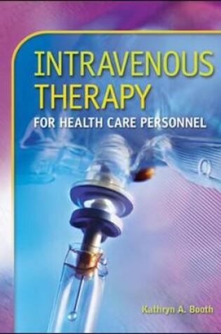 Cover of Intravenous Therapy for Health Care Personnel with Student CD-ROM