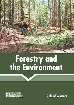 Cover of Forestry and the Environment