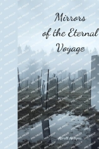 Cover of Mirrors of the Eternal Voyage