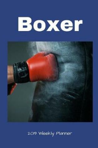 Cover of Boxer 2019 Weekly Planner