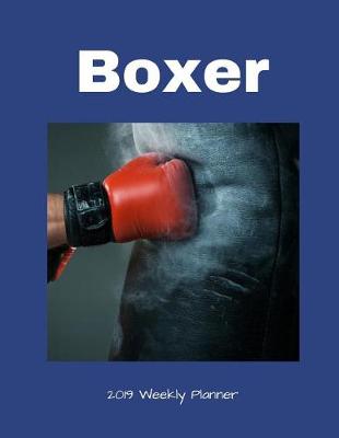 Book cover for Boxer 2019 Weekly Planner