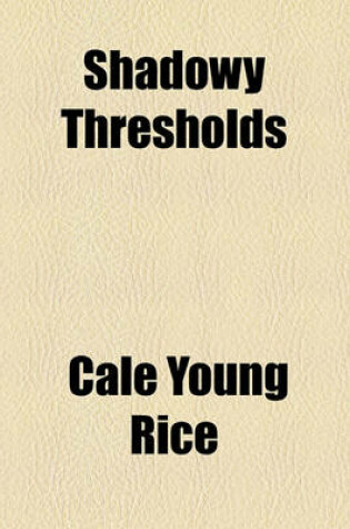 Cover of Shadowy Thresholds