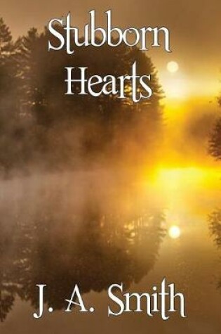 Cover of Stubborn Hearts