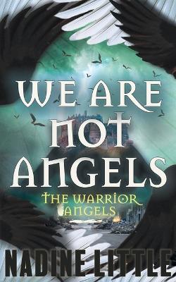 Book cover for We Are Not Angels