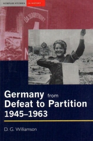 Cover of Germany from Defeat to Partition, 1945-1963