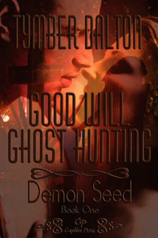 Cover of Good Will Ghost Hunting