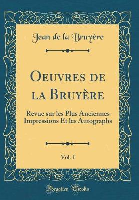 Book cover for Oeuvres de la Bruyère, Vol. 1