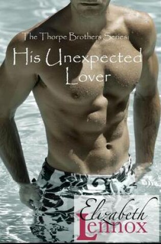 Cover of His Unexpected Lover