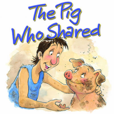 Book cover for Pig Who Shared