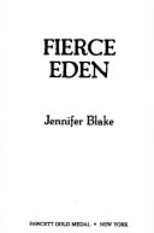 Cover of Fierce Eden (Faw) #