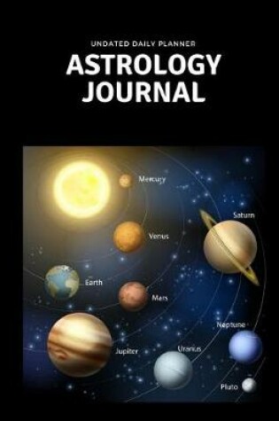 Cover of Undated Daily Planner Astrology Journal