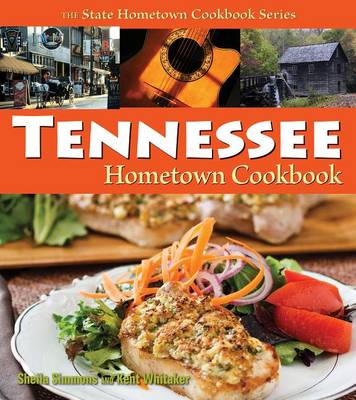 Book cover for Tennessee Hometown Cookbook