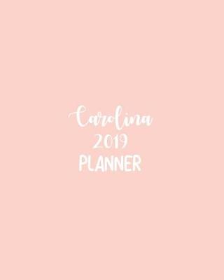 Book cover for Carolina 2019 Planner