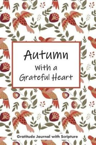 Cover of Autumn with a Grateful Heart