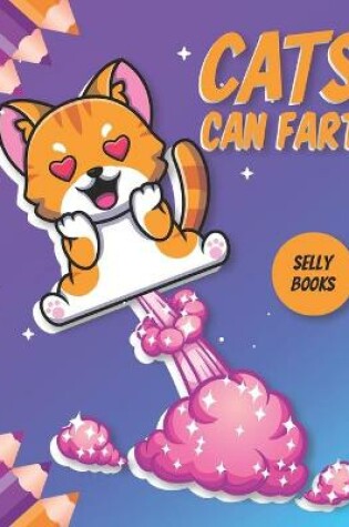 Cover of Cats Can Fart