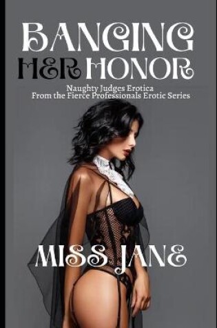 Cover of Banging Her Honor