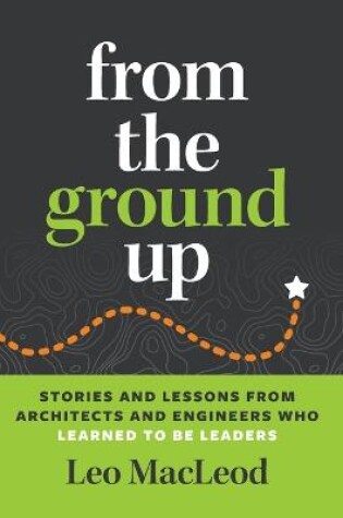 Cover of From the Ground Up