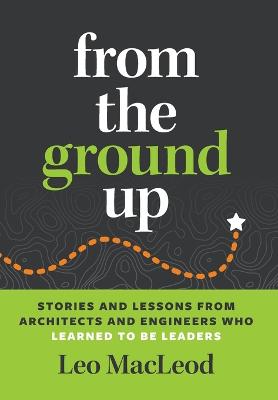 Book cover for From the Ground Up