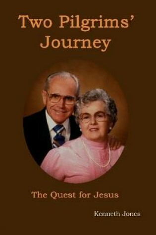 Cover of Two Pilgrims' Journey: The Quest for Jesus