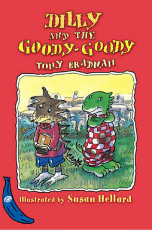 Cover of Dilly and the Goody-Goody