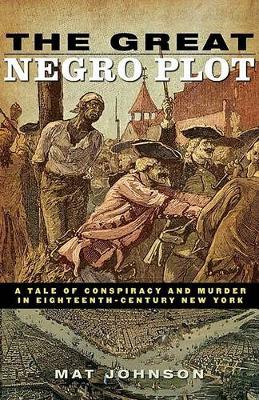 Book cover for The Great Negro Plot