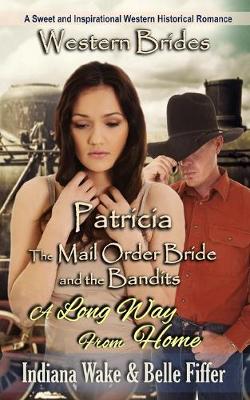 Book cover for Patricia & A Long Way Home