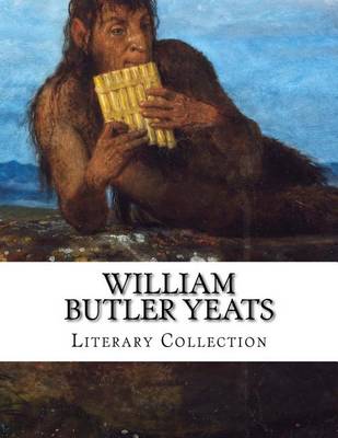 Book cover for William Butler Yeats, Literary Collection