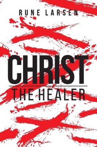 Cover of Christ The Healer