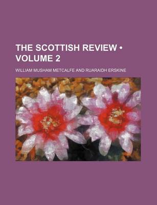 Book cover for The Scottish Review (Volume 2)