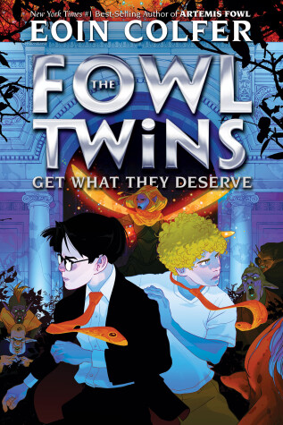 Cover of Fowl Twins Get What They Deserve, The