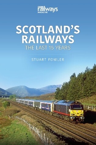 Cover of Scottish Railways: The Last 15 Years