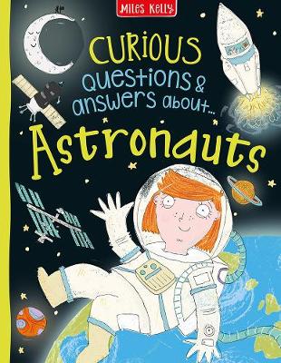 Book cover for Curious Questions & Answers about Astronauts