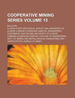 Book cover for Cooperative Mining Series; Bulletin Volume 15