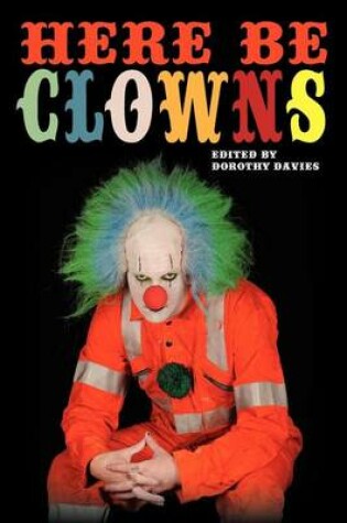 Cover of Here Be Clowns