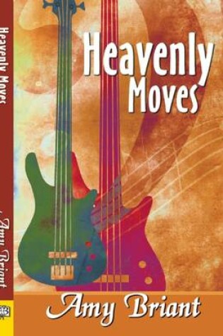 Cover of Heavenly Moves