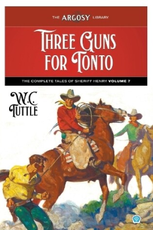 Cover of Three Guns for Tonto