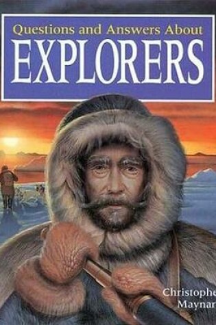 Cover of Questions and Answers about Explorers