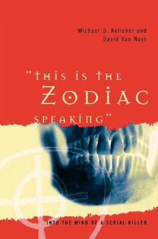 Cover of This Is the Zodiac Speaking