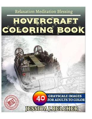 Book cover for Hovercraft Coloring Book for Adults Relaxation Meditation Blessing