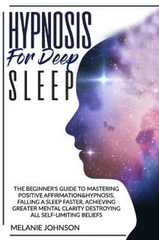 Cover of Hypnosis for Deep Sleep