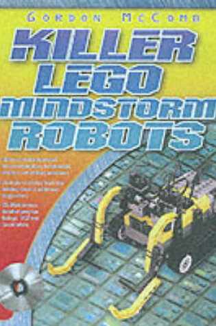 Cover of Killer Lego Mindstorm Robots