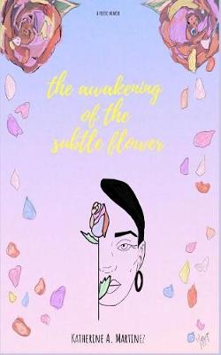 Book cover for The Awakening of the Subtle Flower