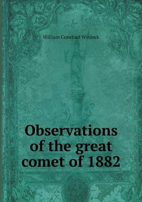 Book cover for Observations of the great comet of 1882