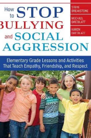 Cover of How to Stop Bullying and Social Aggression