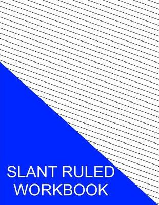 Book cover for Slant Ruled Workbook