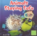 Cover of Animals Staying Safe