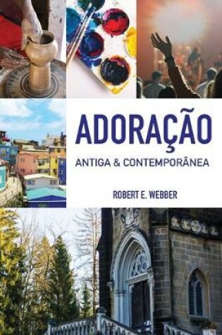 Cover of Adoracao Antiga & Contemporanea