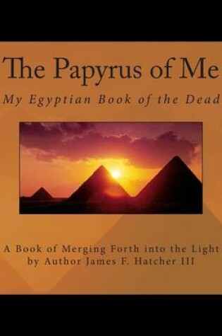 Cover of The Papyrus of Me