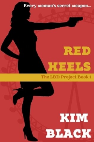 Cover of Red Heels, the LBD Project Book 2